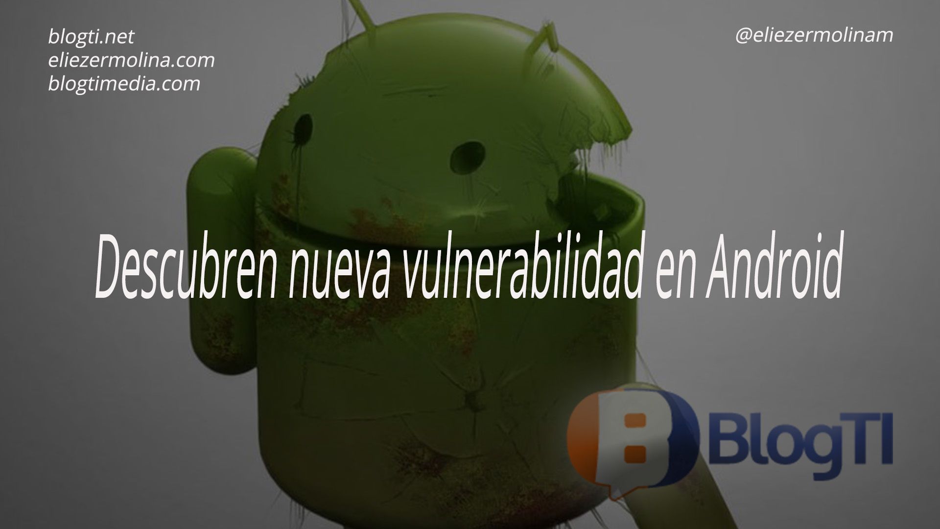 Aparece nueva vulnerabilidad en Android